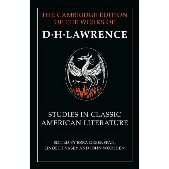 Cambridge Edition of the Works of D. H. Studies in Classic American Literature, (Paperback)
