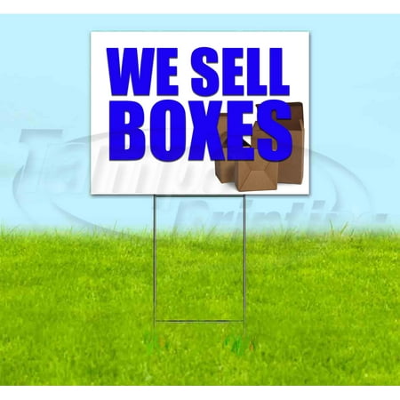 We Sell Boxes (18" x 24") Yard Sign, Includes Metal Step Stake