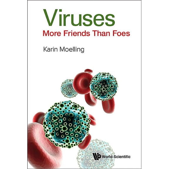 Viruses: More Friends Than Foes, (Hardcover)