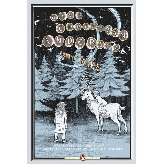 Pre-Owned Fairy Tales: (Penguin Classics Deluxe Edition) (Paperback) 0143039520 9780143039525