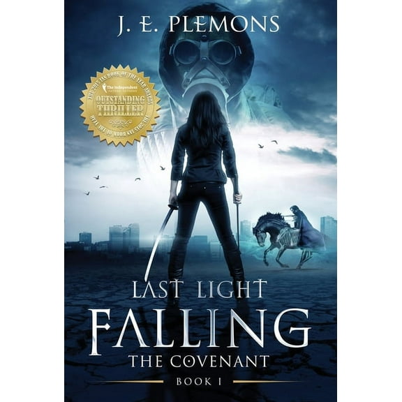 Last Light Falling Saga Last Light Falling - The Covenant, Book I, Book 1, (Hardcover)