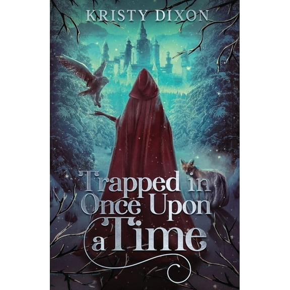 Trapped in Once Upon a Time, (Paperback)