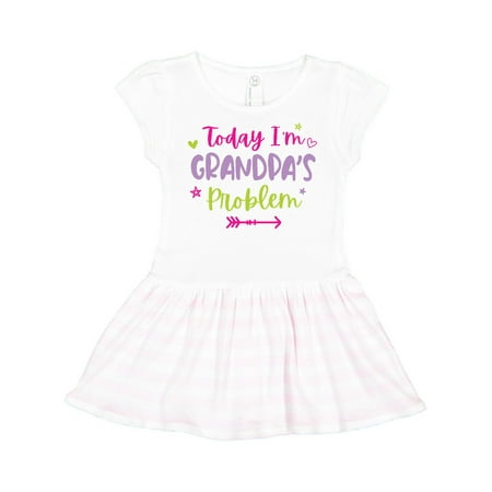 

Inktastic Child Funny Today Im Grandpas Problem Gift Toddler Girl Dress