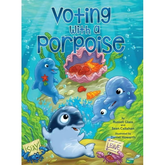 Voting With a Porpoise, (Hardcover)