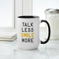thumbnail image 4 of CafePress - Talk Less Smile More Mugs - 15 oz Ceramic Large White Novelty Mug, 4 of 4