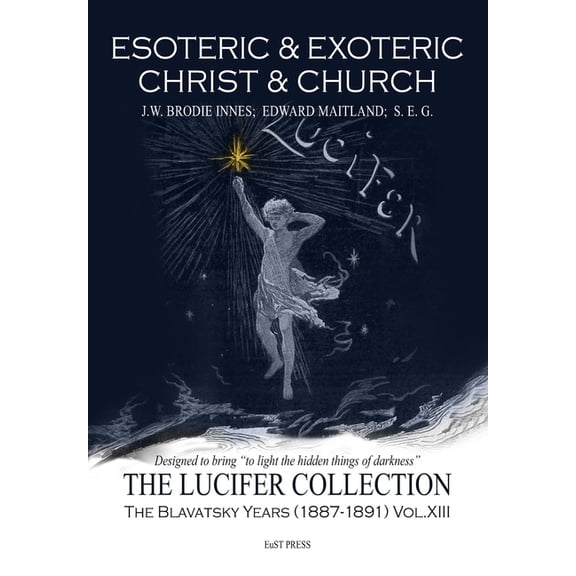 Esoteric & Exoteric Christ & Church, (Paperback)