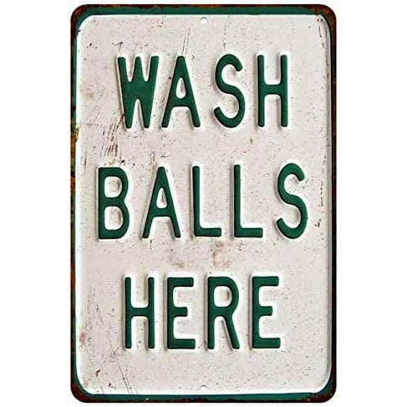 Wash Balls Here Sign Vintage Decor Wall Laundry Funny Decoration 8 x 12 Matte Finish Metal 108120067145