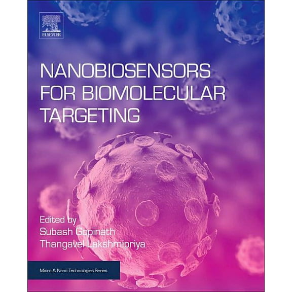 Micro and Nano Technologies Nanobiosensors for Biomolecular Targeting, (Paperback)