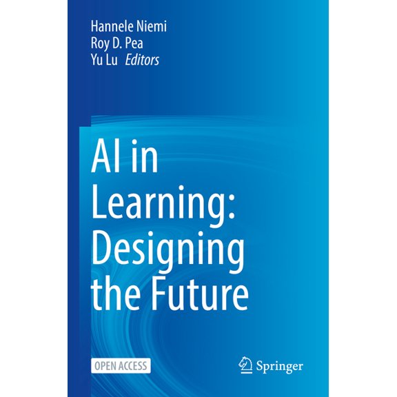 AI in Learning: Designing the Future, (Paperback)