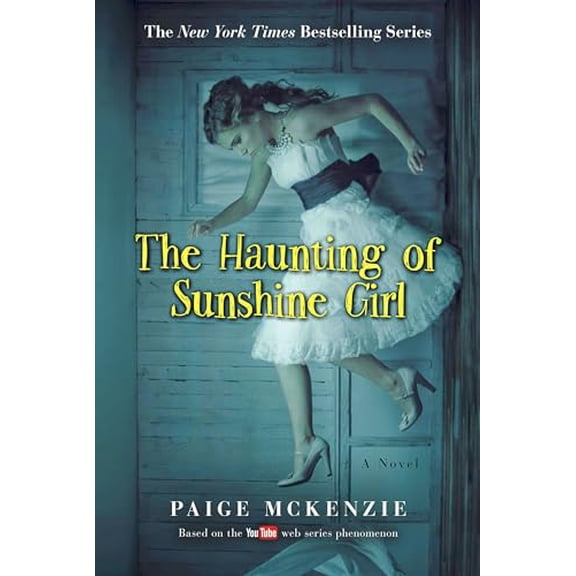 Pre-Owned The Haunting of Sunshine Girl: Book One (Paperback) by Paige McKenzie, Alyssa Sheinmel