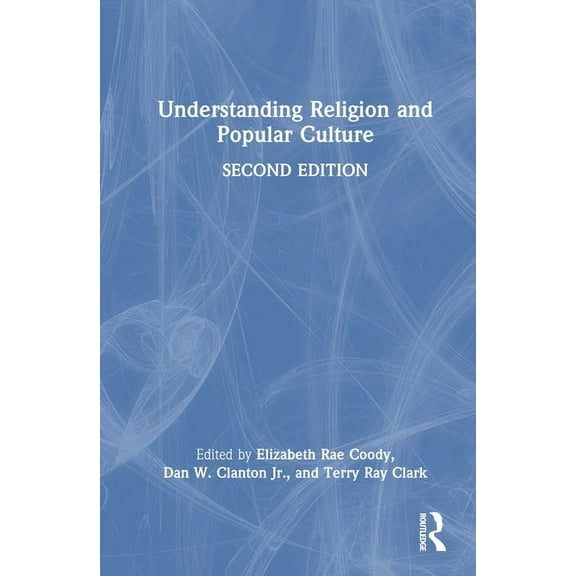 Understanding Religion and Popular Culture, (Hardcover)