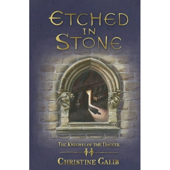 The Knights of the Dagger Etched in Stone, (Paperback)