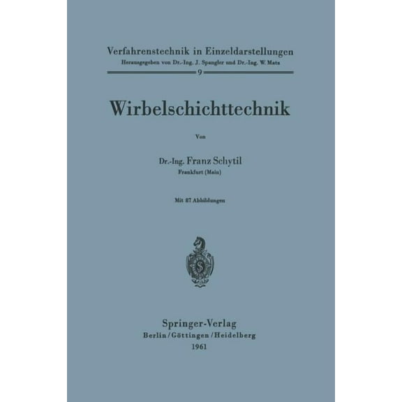Verfahrenstechnik in Einzeldarstellungen Wirbelschichttechnik, Book 9, (Paperback)