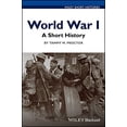 thumbnail image 1 of World War I : A Short History (Wiley Short Historys), 1 of 2
