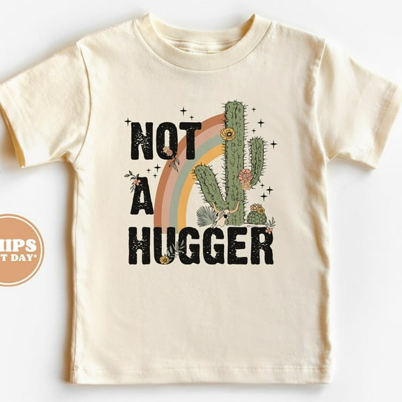 Toddler T-Shirt - Not A Hugger Kids Retro Tshirt - Retro TODDLER SHORT SLEEVE TEE BELLA CANVAS 3001T