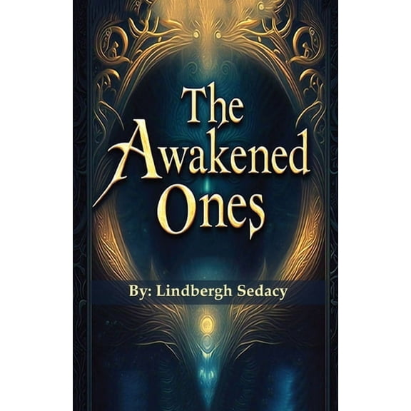 The Awakened Ones, (Paperback)