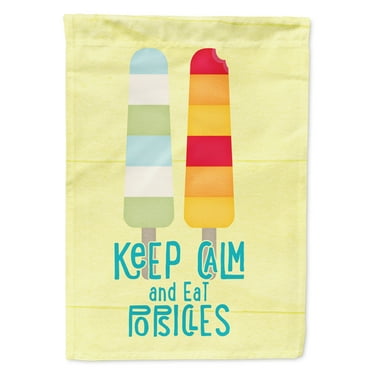 Carolines Treasures SB3108CHF Keep calm and eat popsicles Flag Canvas House Size  Large multicolor