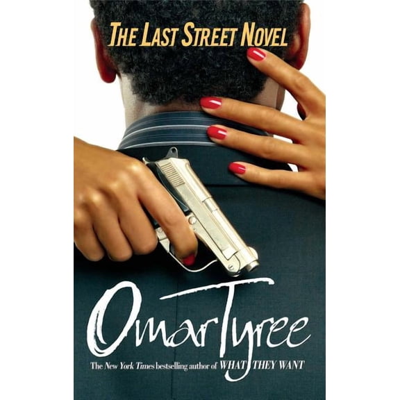 The Last Street Novel, (Paperback)