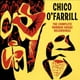 Chico O'Farrill les Enregistrements Complets de Norman Granz CD – image 1 sur 1