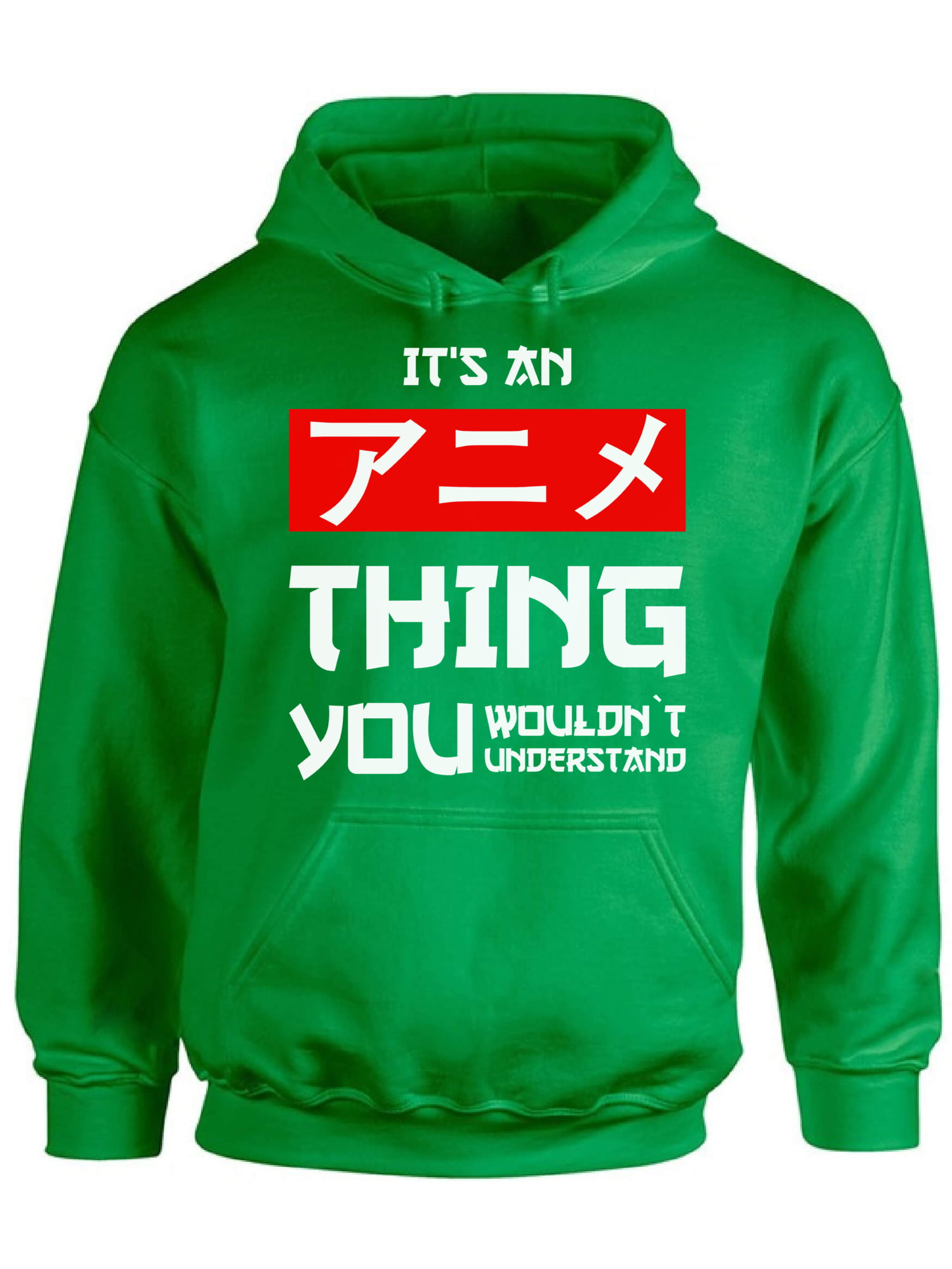 Awkward Styles It's An Anime Thing You Wouldn't Understand Hoodie Anime ...