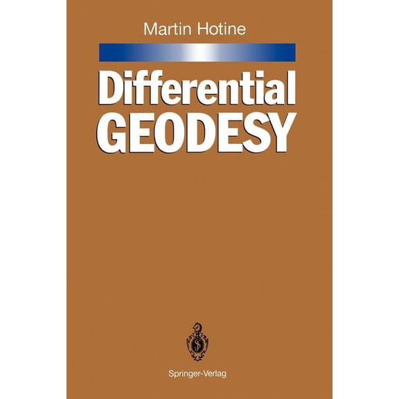 Differential Geodesy, (Paperback)