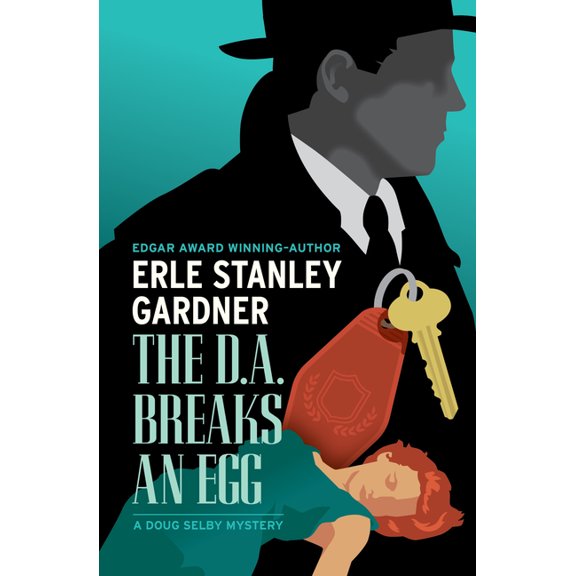 The Doug Selby Mysteries The D.A. Breaks an Egg, (Paperback)