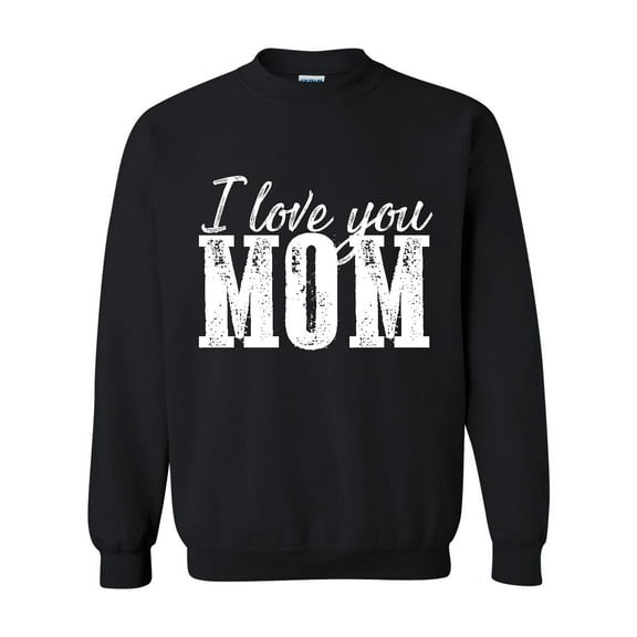 Artix - Women Sweatshirts and Hoodies - I Love You Mom