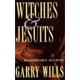 thumbnail image 1 of Witches and Jesuits: Shakespeare's Macbeth, 1 of 1