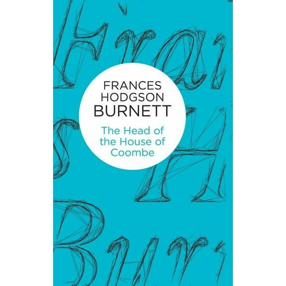 The Head of the House of Coombe, (Hardcover)