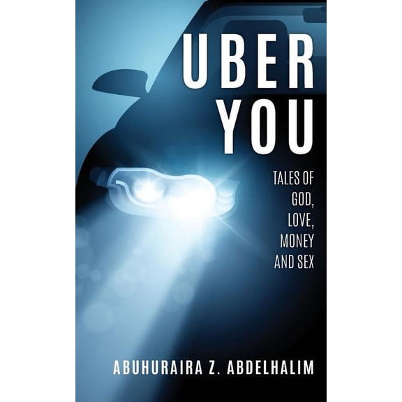 Uber You Tales of God, Love, Money and Sex, (Paperback)