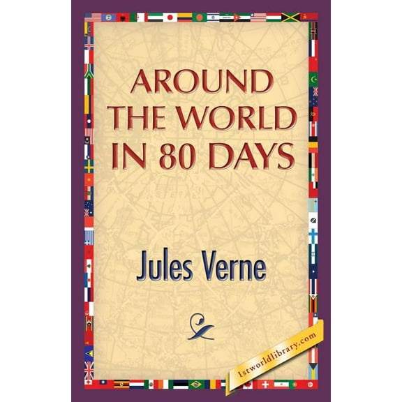 Around the World in 80 Days, (Paperback)