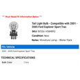 thumbnail image 2 of Tail Light Bulb - Compatible with 2001 - 2005 Ford Explorer Sport Trac 2002 2003 2004, 2 of 2