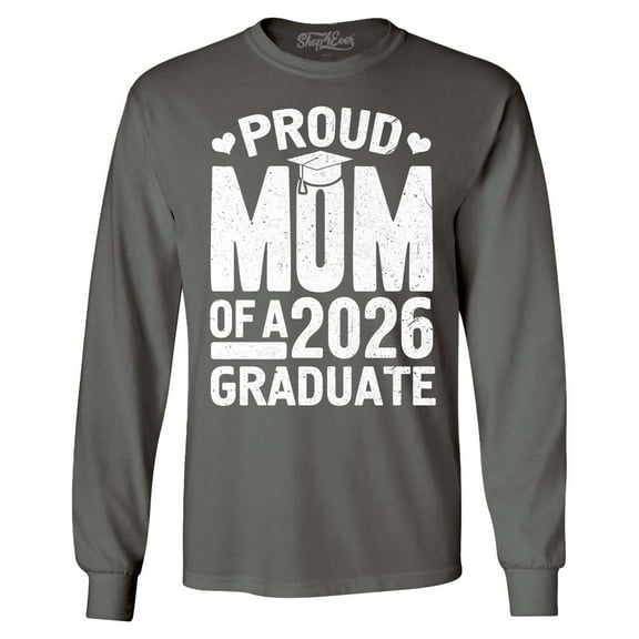 Shop4Ever Men's Proud Mom of a 2026 Graduate Long Sleeve Shirt XX-Large Charcoal