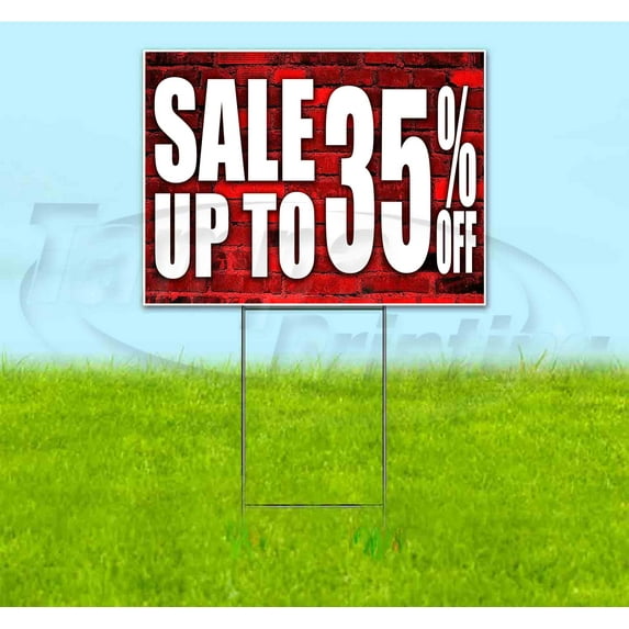 Sale Up To 35% Off (18" x 24") Yard Sign, Includes Metal Step Stake