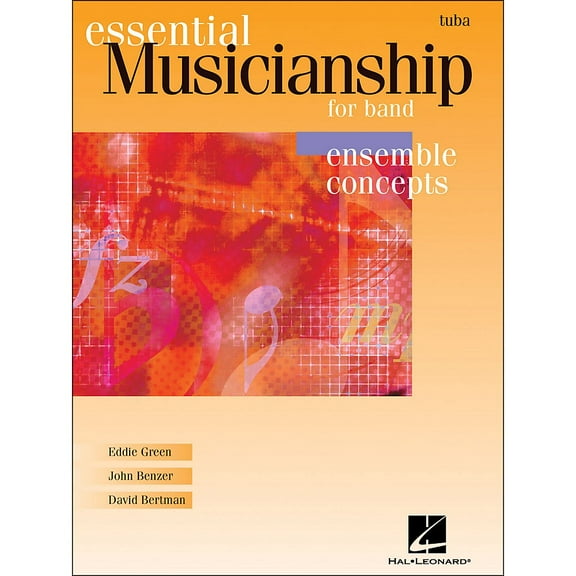 Essential Musicianship for Band - Ensemble Concepts: Advanced Level - Tuba (B.C.) (Paperback)