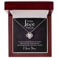 thumbnail image 4 of To The Love of My Life In You I've Found Infinity Knot Necklace Message Card, 4 of 7