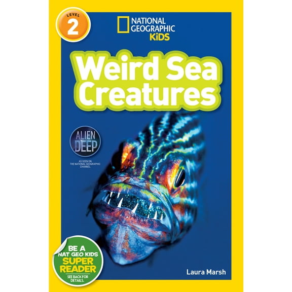 National Geographic Kids Readers Weird Sea Creatures (National Geographic Kids Readers, Level 2), (Paperback)