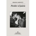 thumbnail image 1 of Libro Perder El Juicio Tapa Blanda, Autor Ariana Harwicz, Editorial Anagrama Oceano, 1 of 2