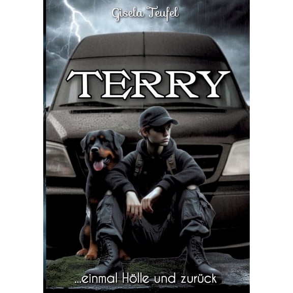 Terry: einmal HÃ¶lle und zurÃ¼ck, (Paperback)