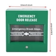thumbnail image 3 of Salida De Emergencia Liberación De La Puerta Botón De Alarma Contra Incendios Interruptor De Rotura De Puerta De Seguridad Para El Hogar Advancent EL007282-00, 3 of 6