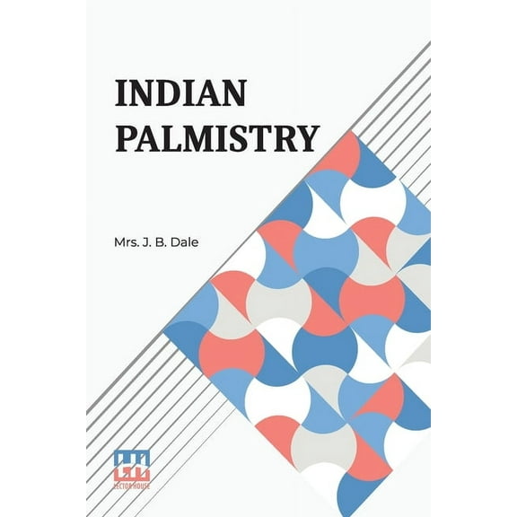 Indian Palmistry, (Paperback)