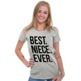 thumbnail image 3 of Best Niece Ever Cute Family Relative Womens Slim Fit Graphic Tee Brisco Brands M, 3 of 5
