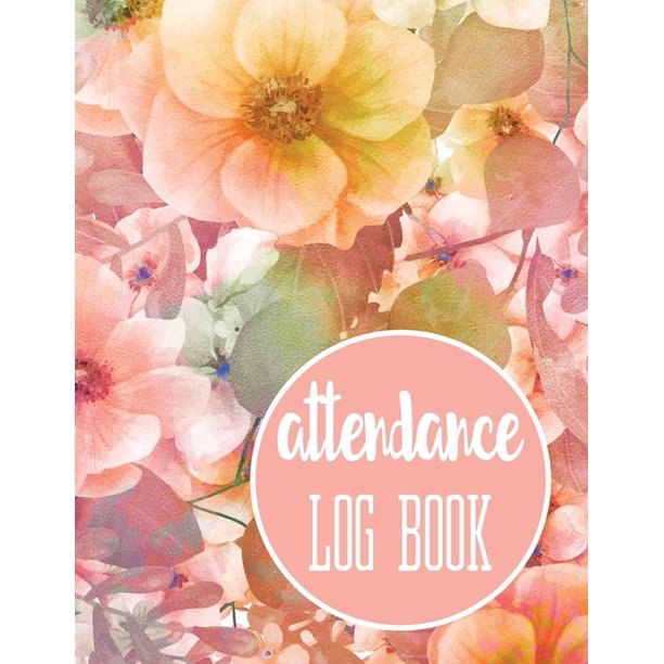Attendance Log Book (Paperback)
