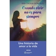 thumbnail image 1 of Cuando Vivir no es para Siempre Amtalai Ana Cecilia Gonzalez, 1 of 1