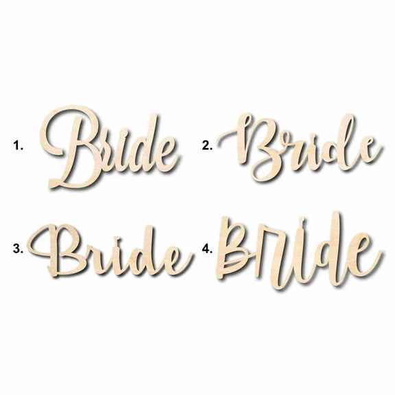 Bride Sign Unfinished Wood Cutout Home Decor DIY Option 4- 12" Wide / 1/4"