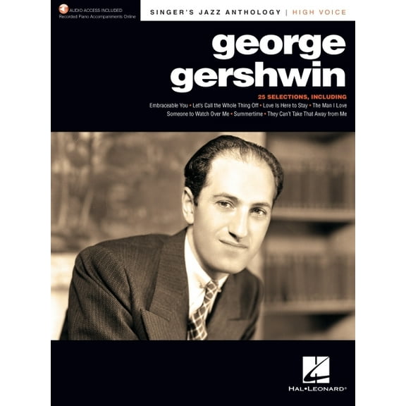 George Gershwin - Singer's Jazz Anthology High Voice Edition with Recorded Piano Accompaniments (Paperback)