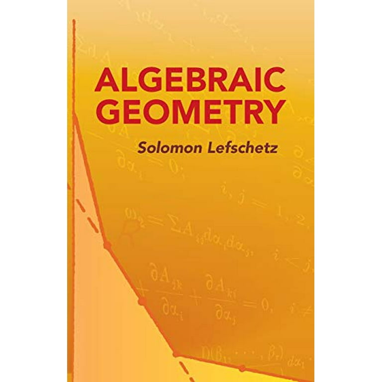 Dover Books on Mathematics Algebraic Geometry, (Paperback