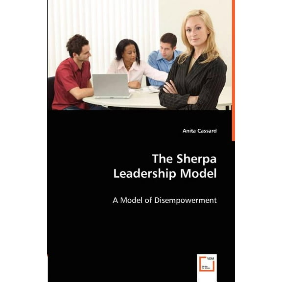 The Sherpa Leadership Model (Paperback)