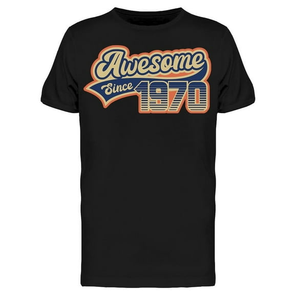 Awesome Man Since 1970 Men's T-shirt