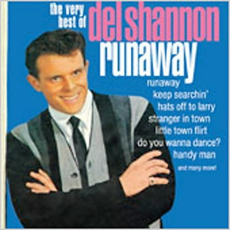 Runaway / The Very Best Of Del Shannon (The Very Best Of Cafe Del Mar)